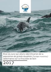 Bilan 2017 du suivi par photoidentification de la population de grands dauphins sédentaires sur la Chaussée de Sein 